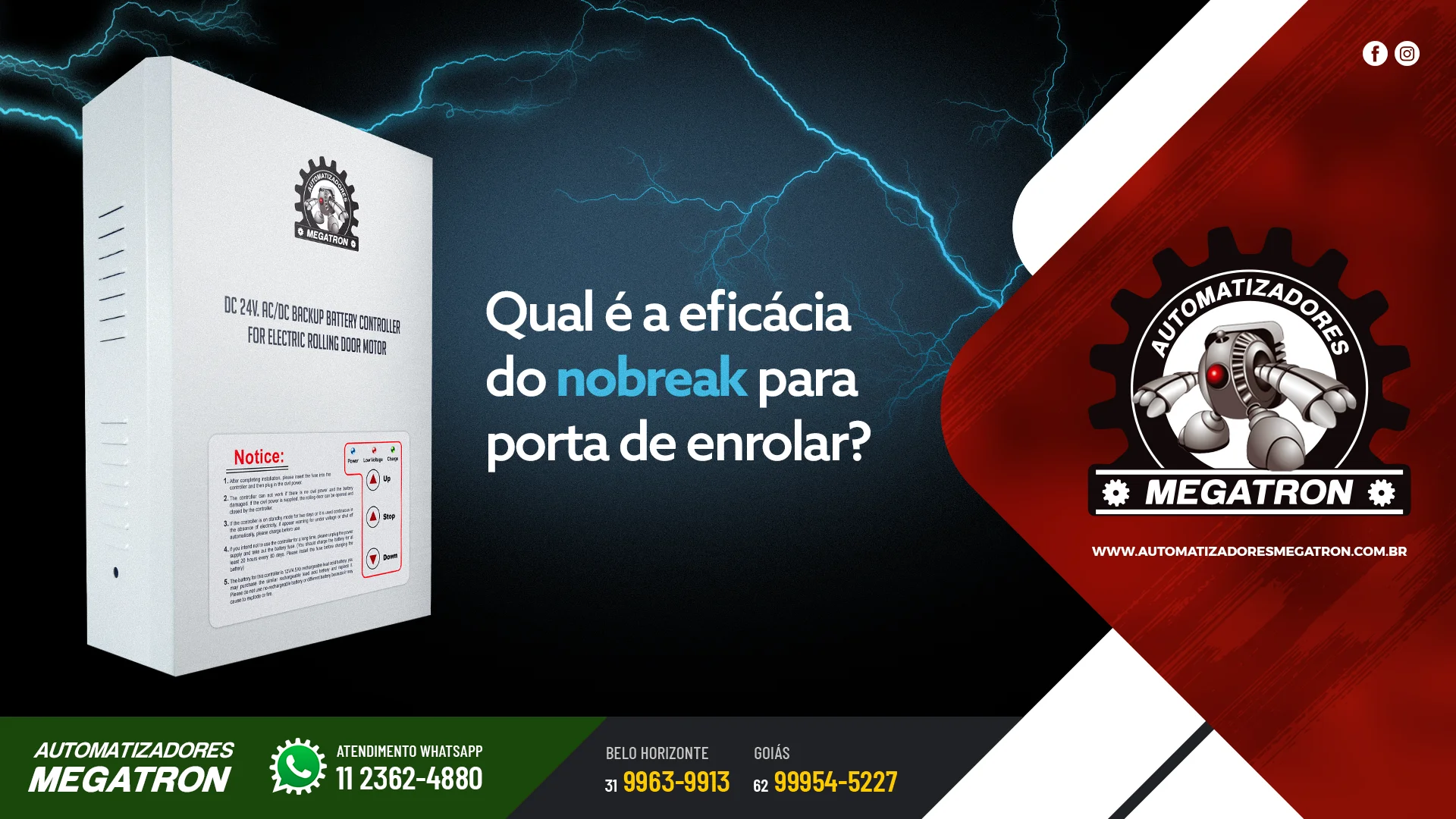 Qual é a eficácia do nobreak para porta de enrolar?