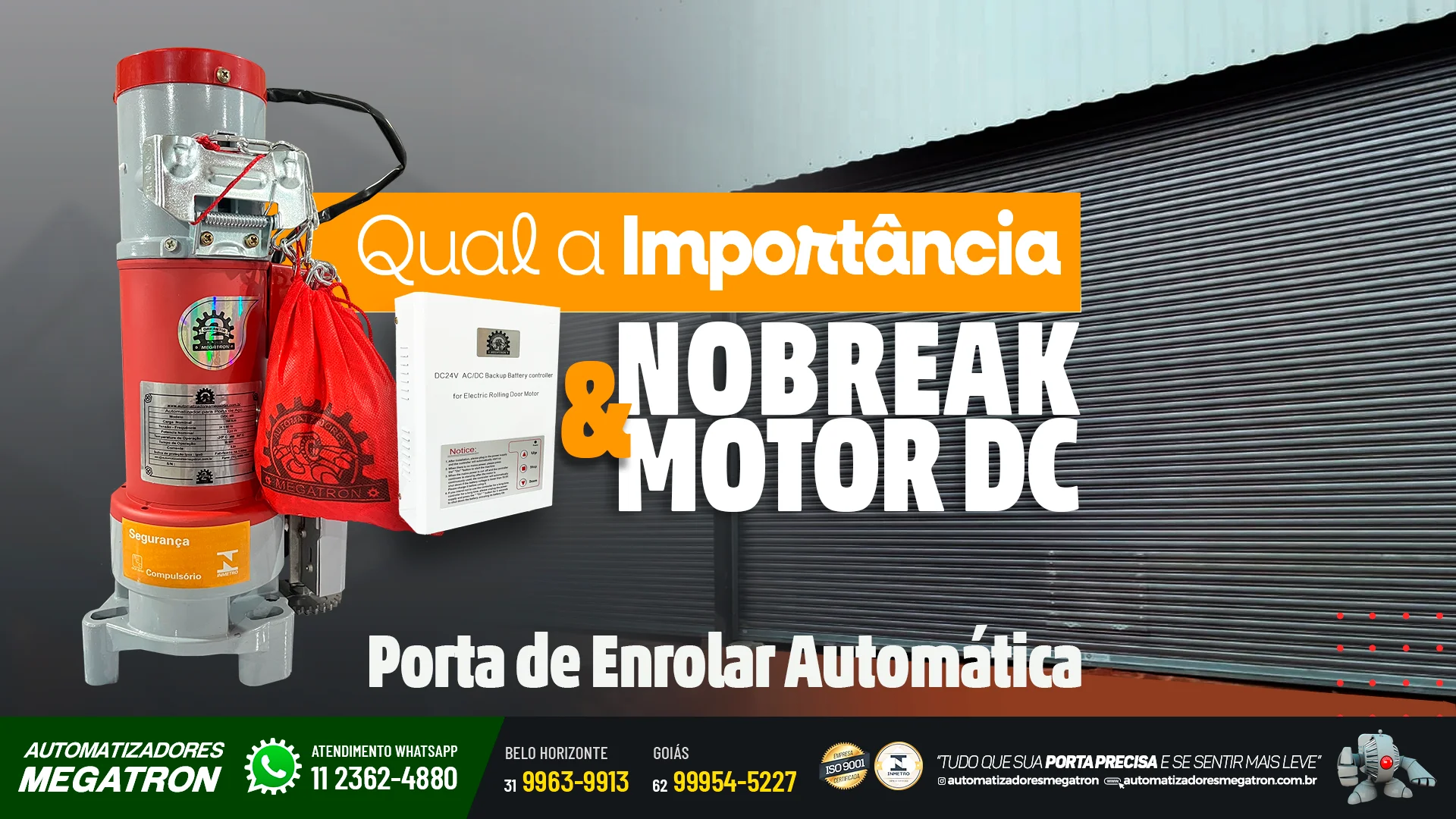 Qual a importância do nobreak e automatizador DC na sua porta de enrolar?