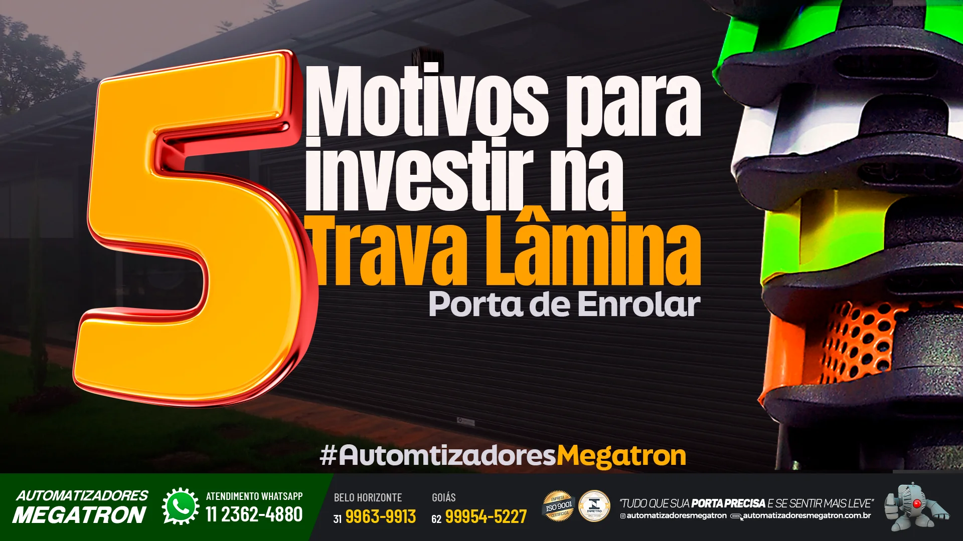 Os 5 motivos para investir na trava lâmina na porta de enrolar