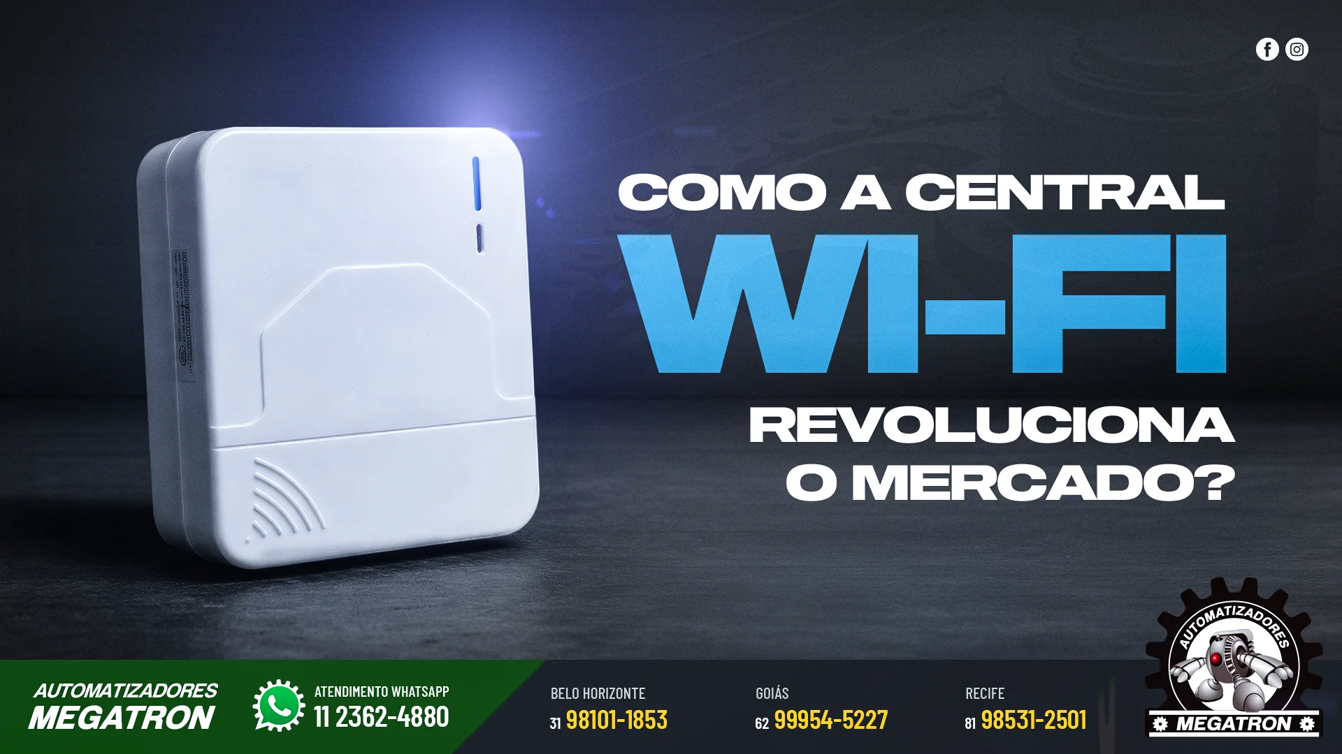 Como a Central Wi-Fi revoluciona o mercado?