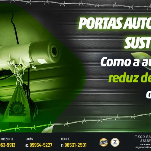 Portas automáticas sustentáveis: Como a automação reduz desperdício de energia
